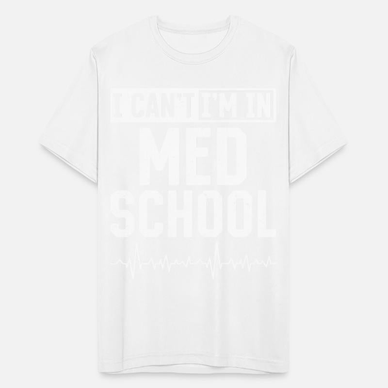 Medicine Student Medicine Doctor - I Can't I'm In