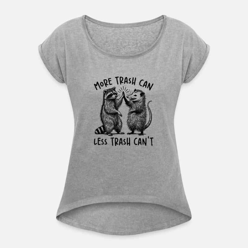 More Trash Can Less Trash Cant