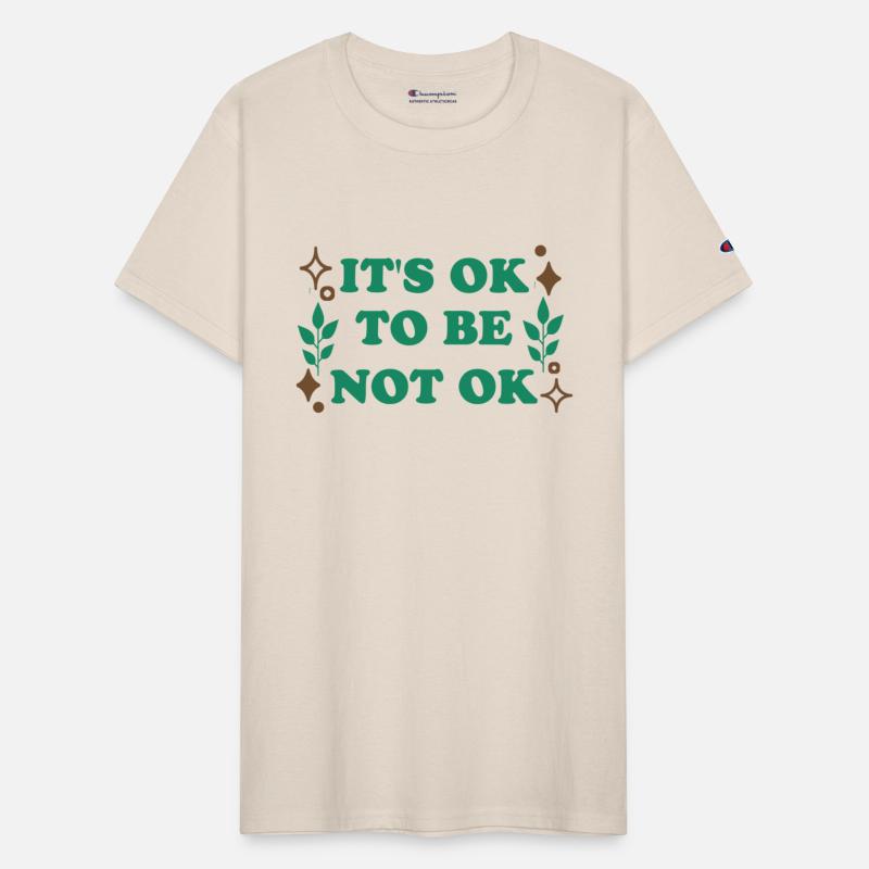 MOTIVATIONAL QUOTES GIFTS, IT'S OK TO BE NOT OK,