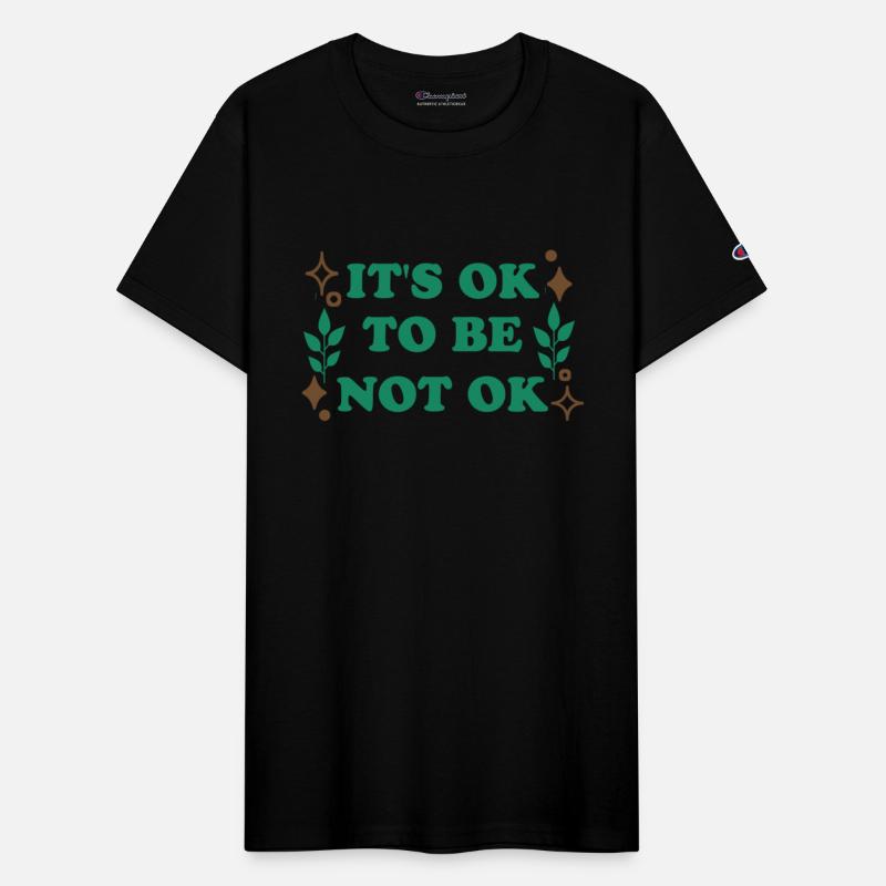 MOTIVATIONAL QUOTES GIFTS, IT'S OK TO BE NOT OK,