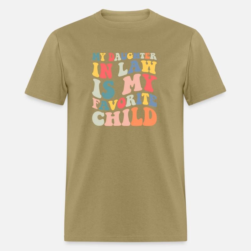 My Daughter In Law Is My Favorite Child Family