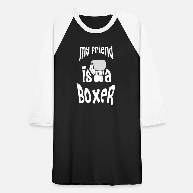 my friend is a boxer