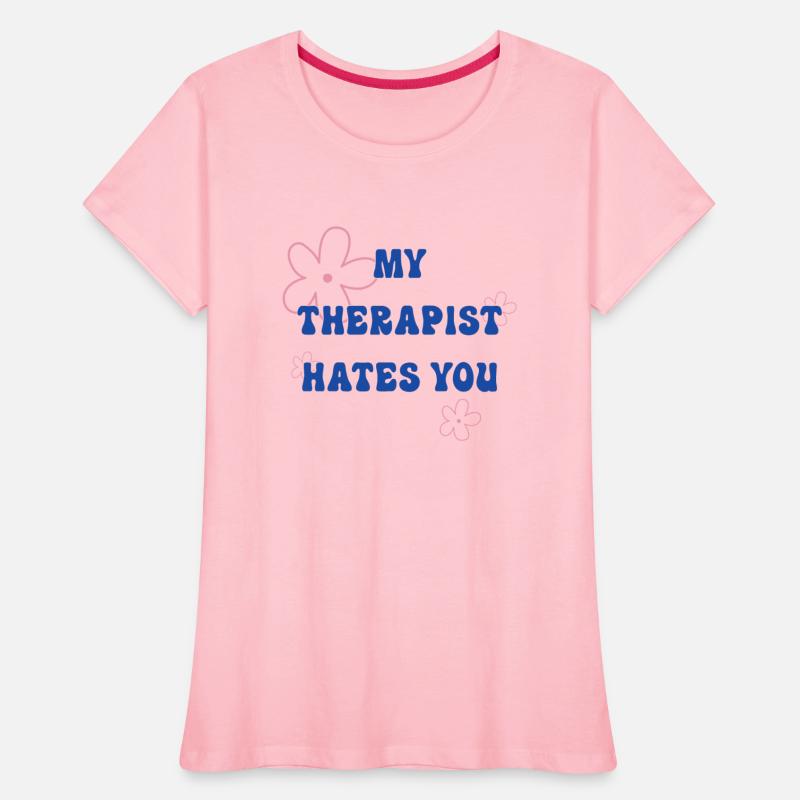 My Therapist Hates You