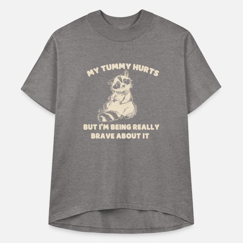 My Tummy Hurts But I'm Being Really Brave About It