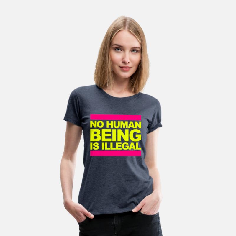 no human being is illegal - The Original