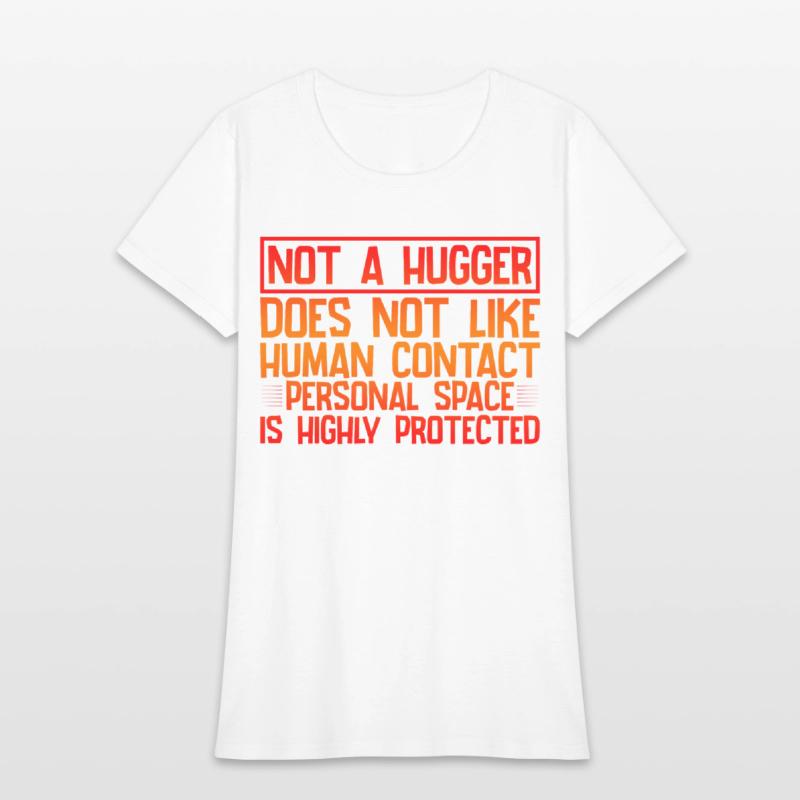 Not A Hugger, Does Not Like Human Contact 4