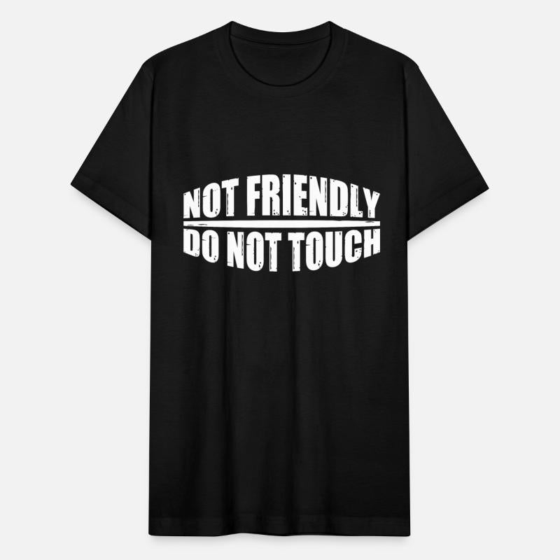 Not Friendly, Do Not Touch 36