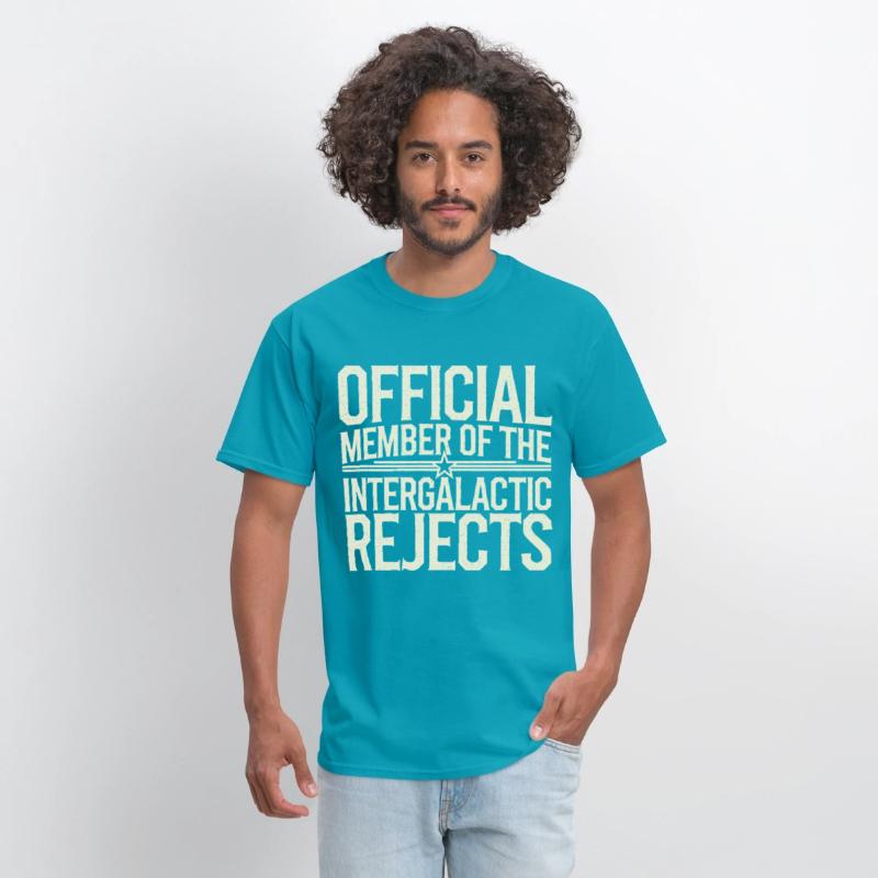 Official Member Of The Intergalactic Rejects