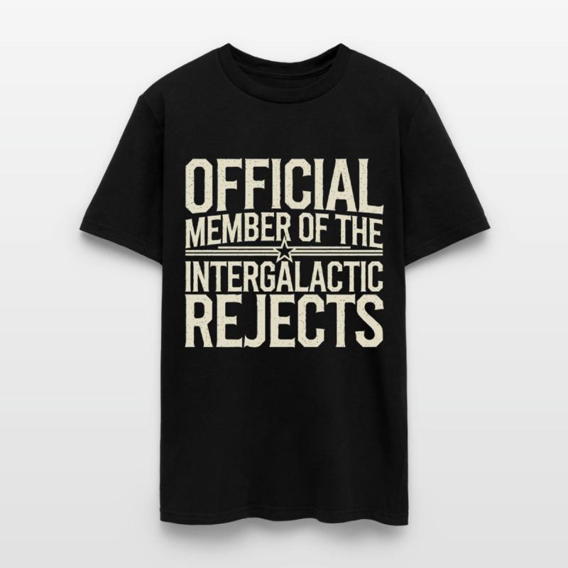 Official Member Of The Intergalactic Rejects