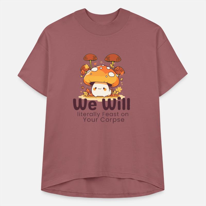 Orange Cute We Will literally Feast on Your Corpse