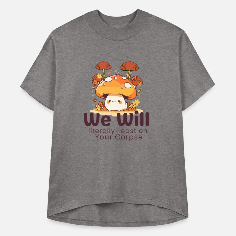 Orange Cute We Will literally Feast on Your Corpse