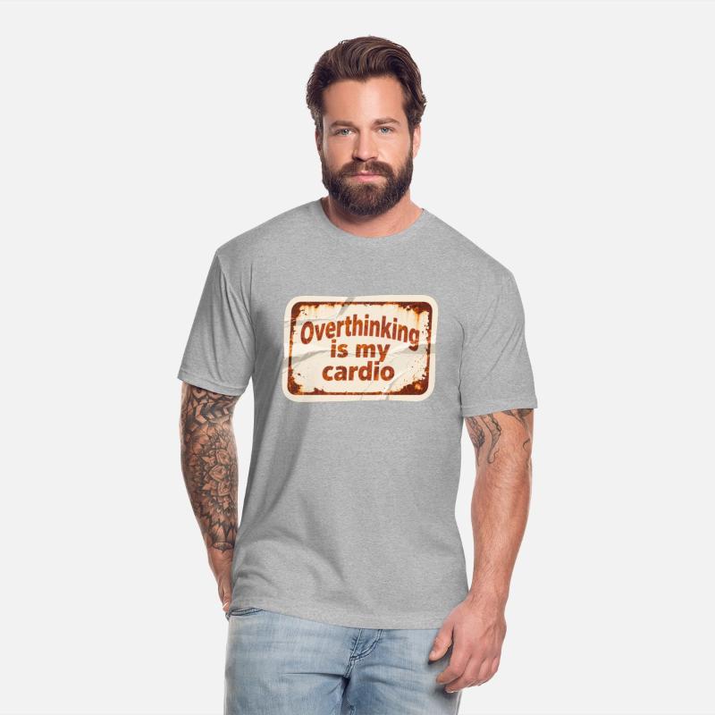 Overthinking is my cardio yazsnn pasl tabela s