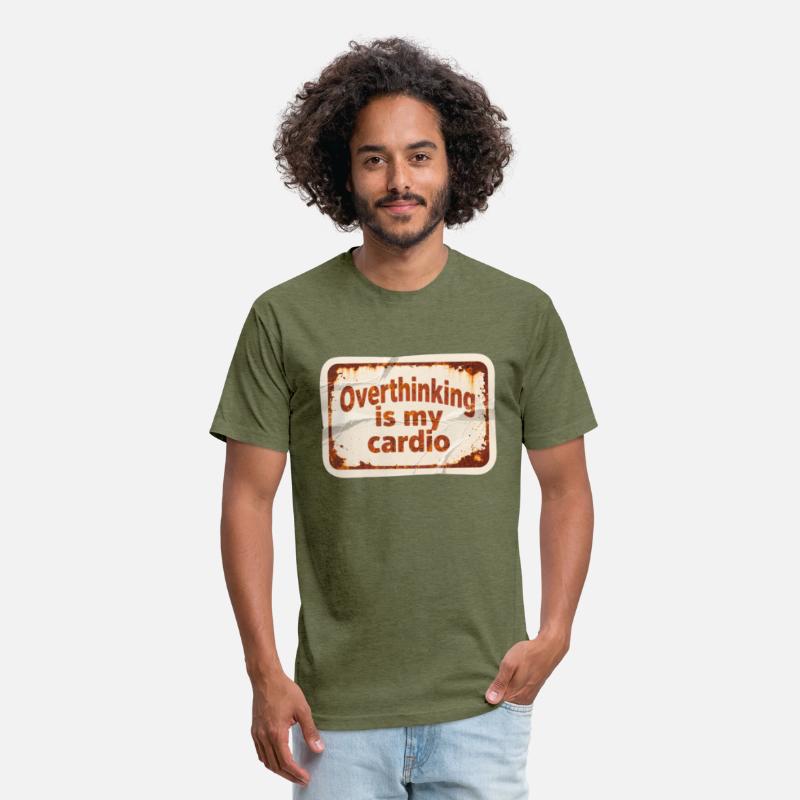 Overthinking is my cardio yazsnn pasl tabela s