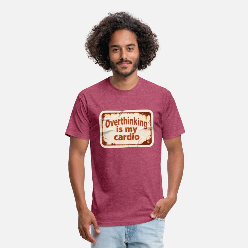 Overthinking is my cardio yazsnn pasl tabela s