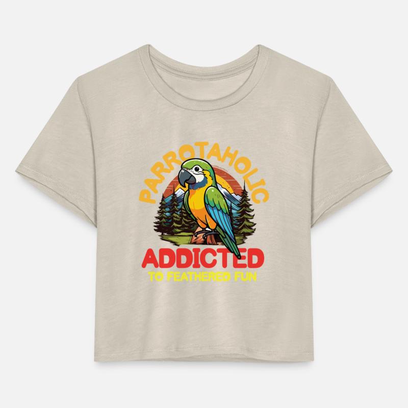 Parrotaholic Addicted to Feathered Fun