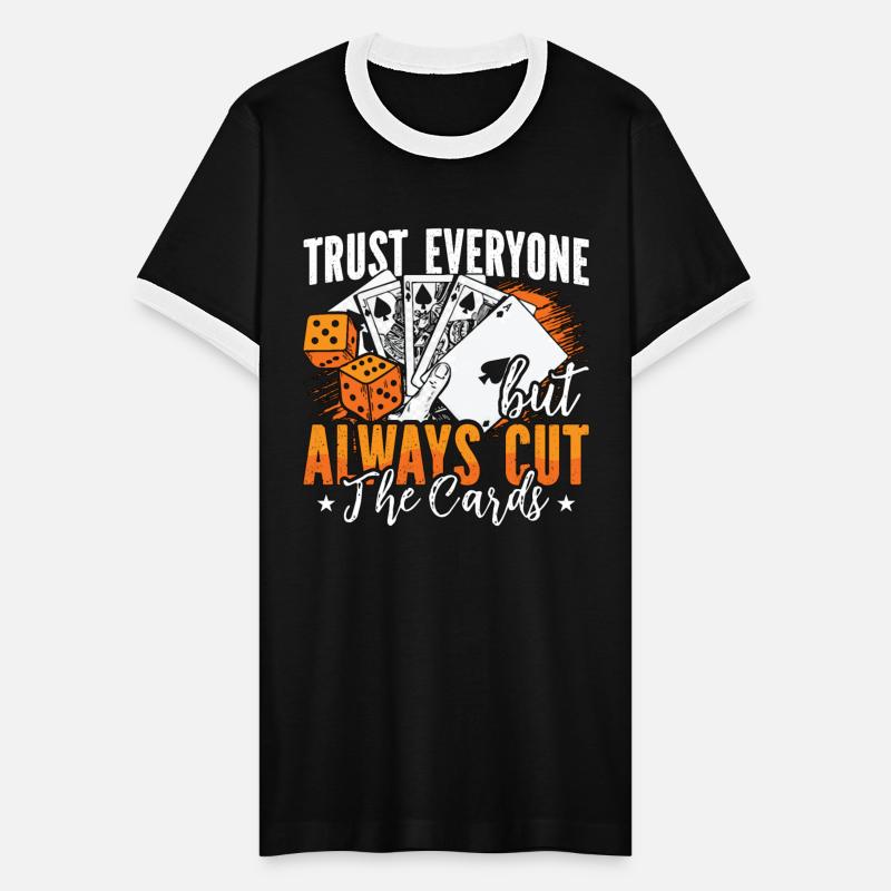 Poker Dice Trust Everyone But Always Cut Card Game
