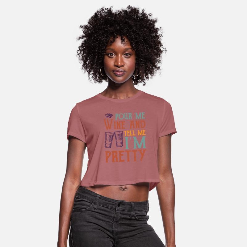 Pour me wine and tell me I'm