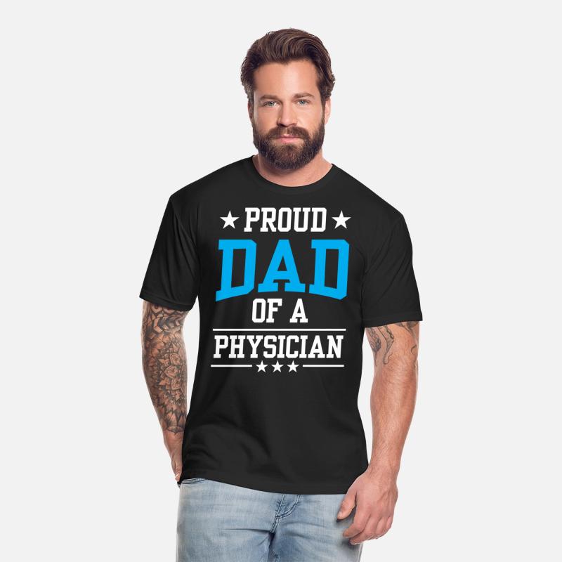Proud Dad Of A Physician Student Doctor MD