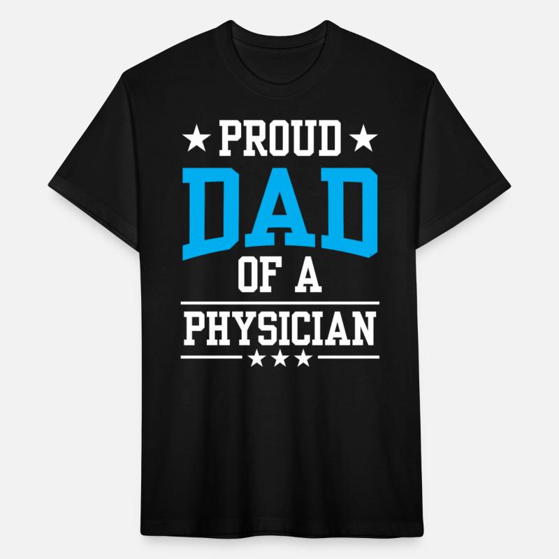 Proud Dad Of A Physician Student Doctor MD