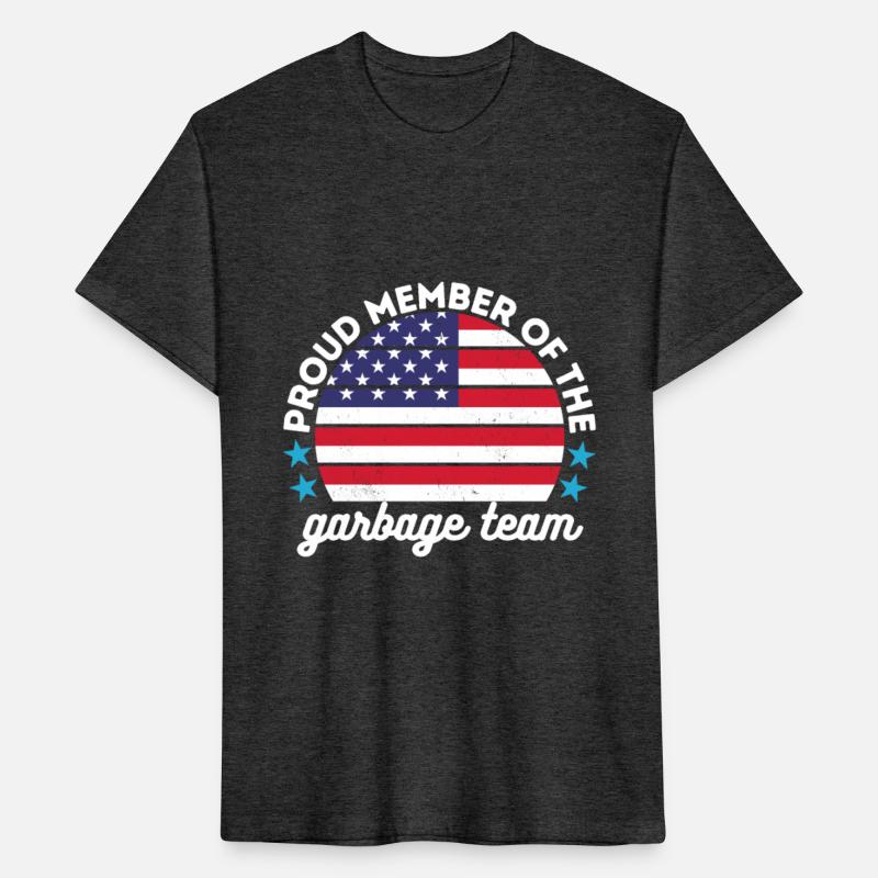 Proud member of the garbage team funny team garbag