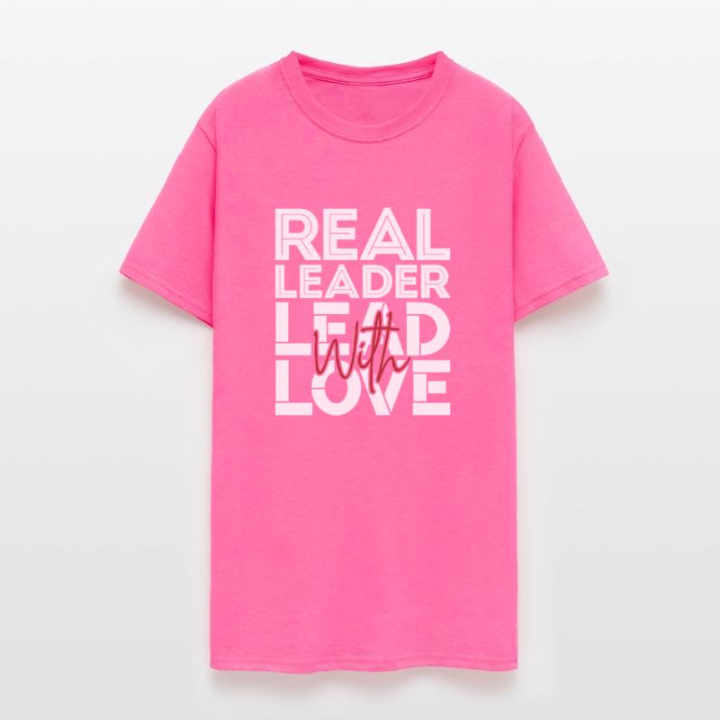 Real leader lead with love inspiration life quote