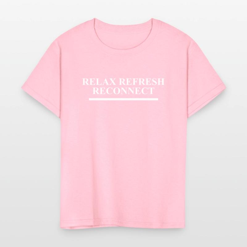 Relax Refresh Reconnect