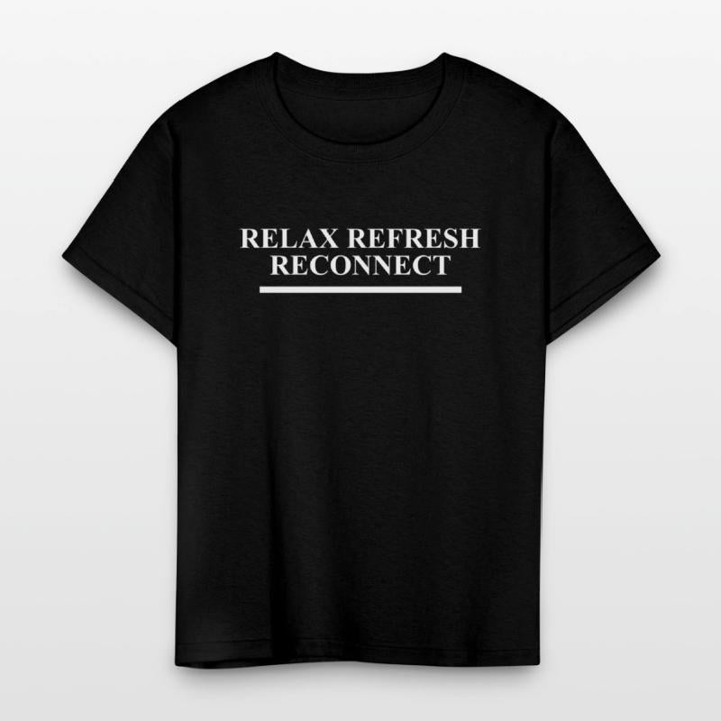 Relax Refresh Reconnect