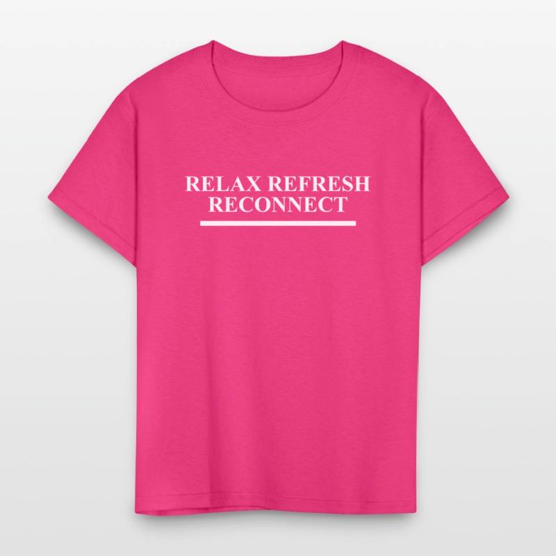 Relax Refresh Reconnect