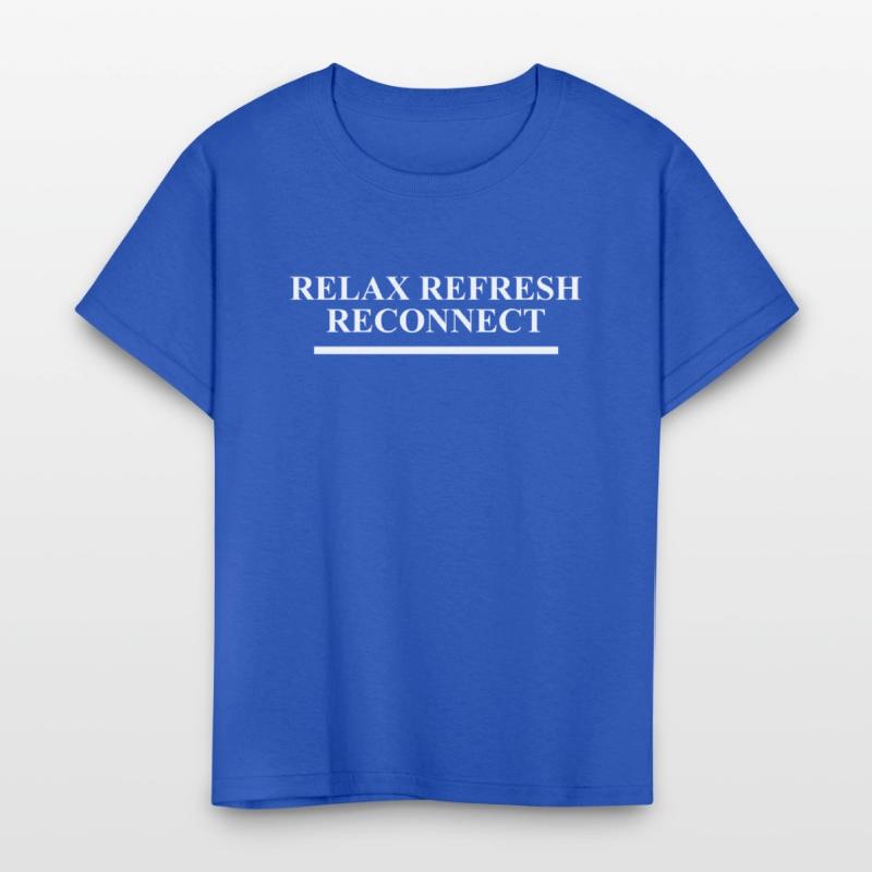 Relax Refresh Reconnect