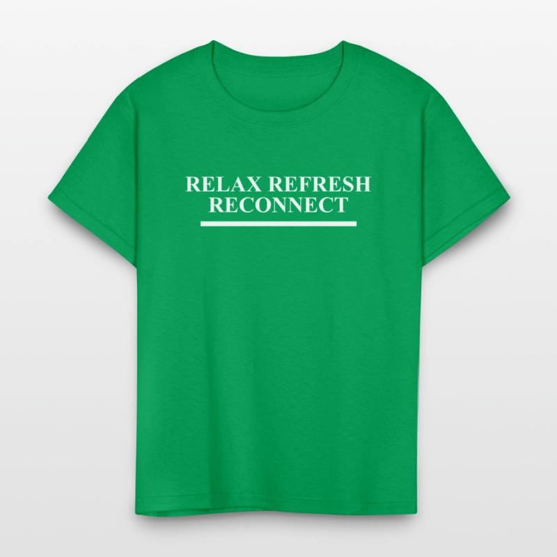 Relax Refresh Reconnect