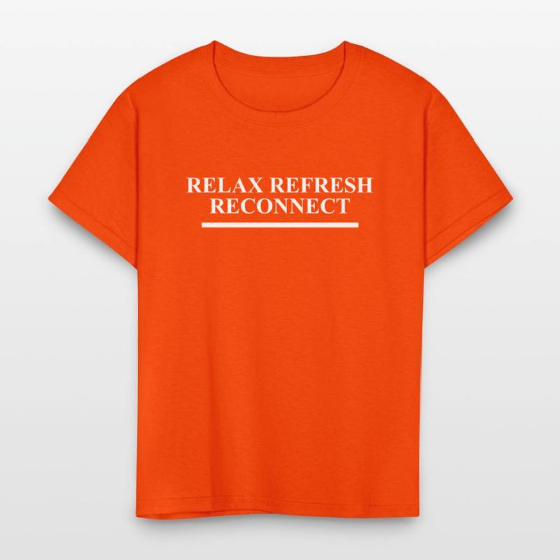 Relax Refresh Reconnect