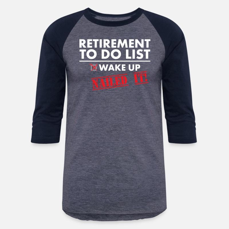 Retirement To Do List Retirement Humor