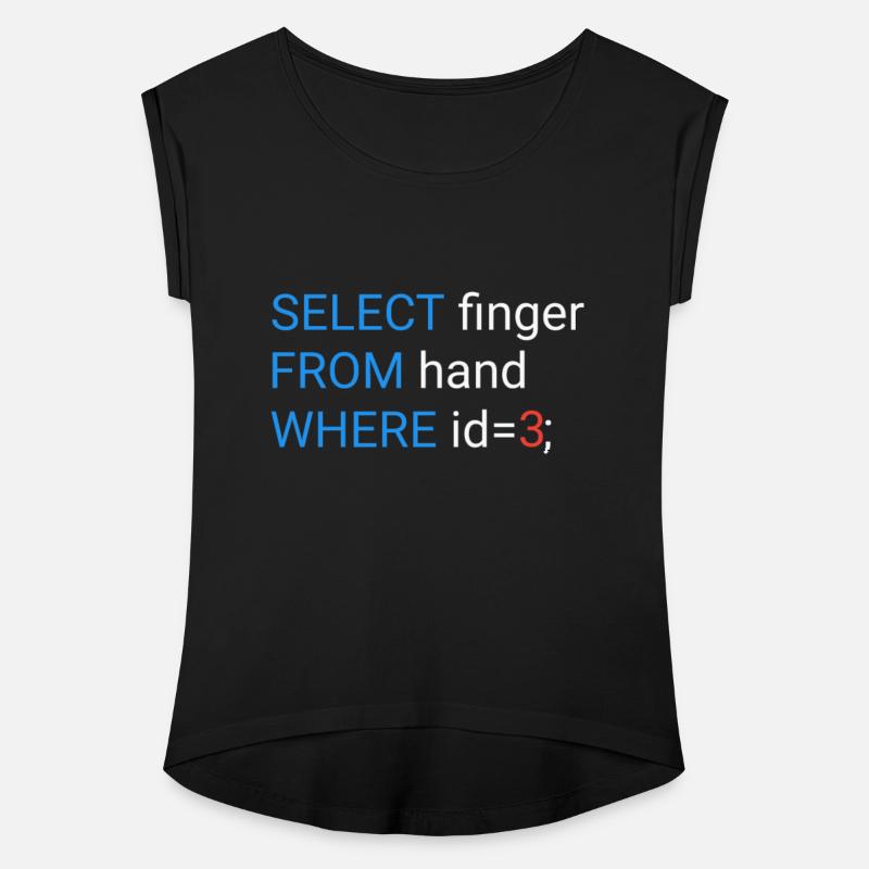 Select finger From hand Where ID 3 funny T-shirt