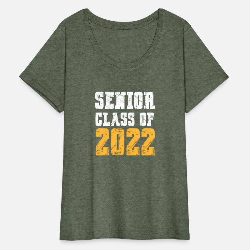 Senior 2022 Class Of 2022 Senior