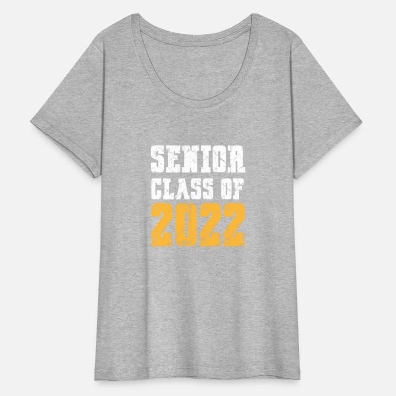 Senior 2022 Class Of 2022 Senior