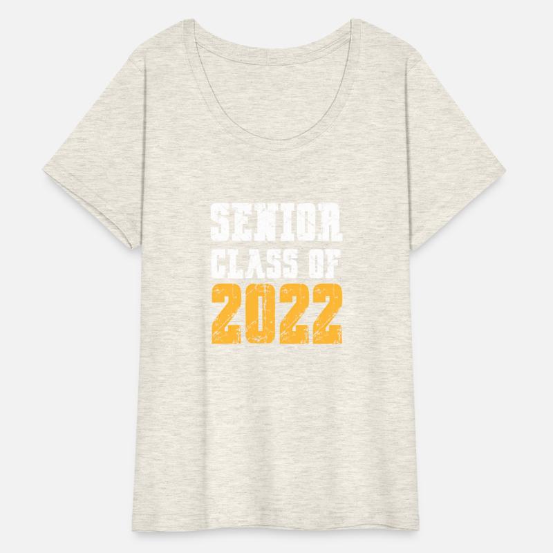 Senior 2022 Class Of 2022 Senior