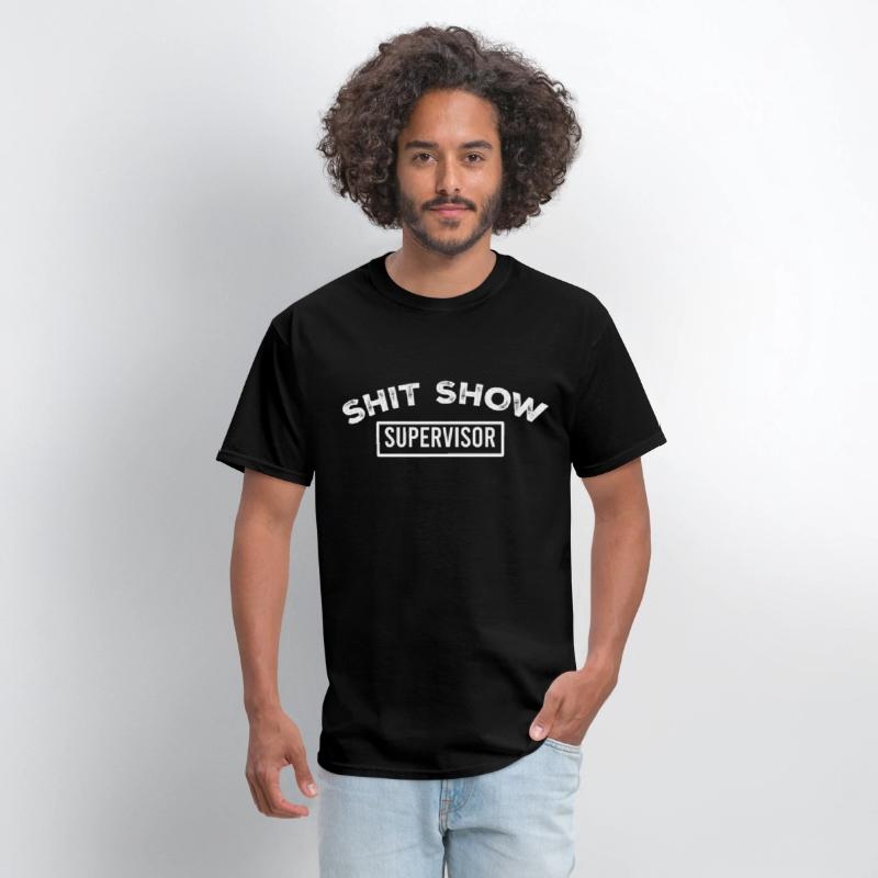 Shit Show Supervisor Shirt, Funny Mom Shirt,