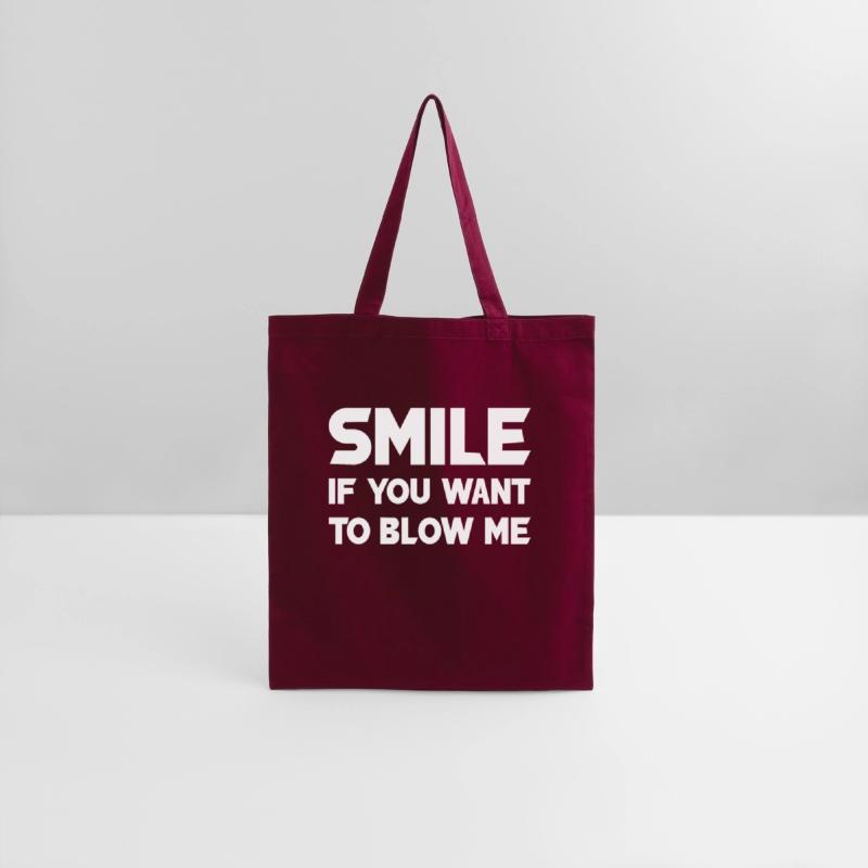 smile if you want to blow me t-shirts