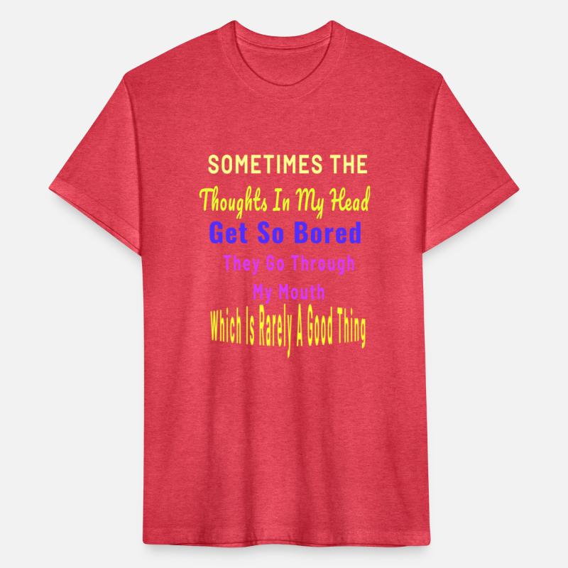 Sometimes my mind gets so bored words come out