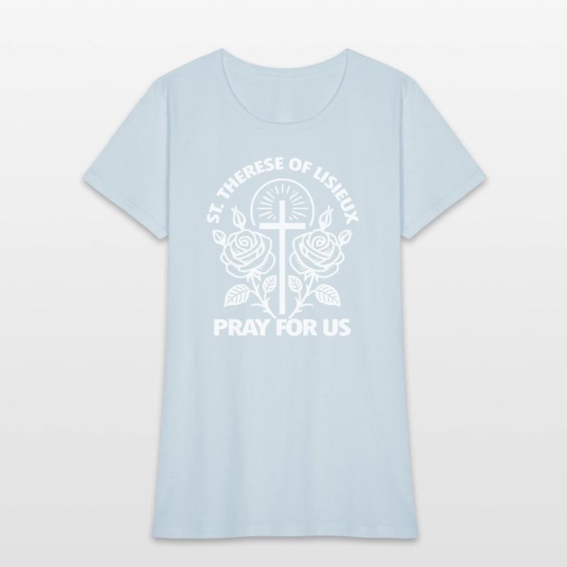 St. Therese Pray for Us Catholic Patron Saint