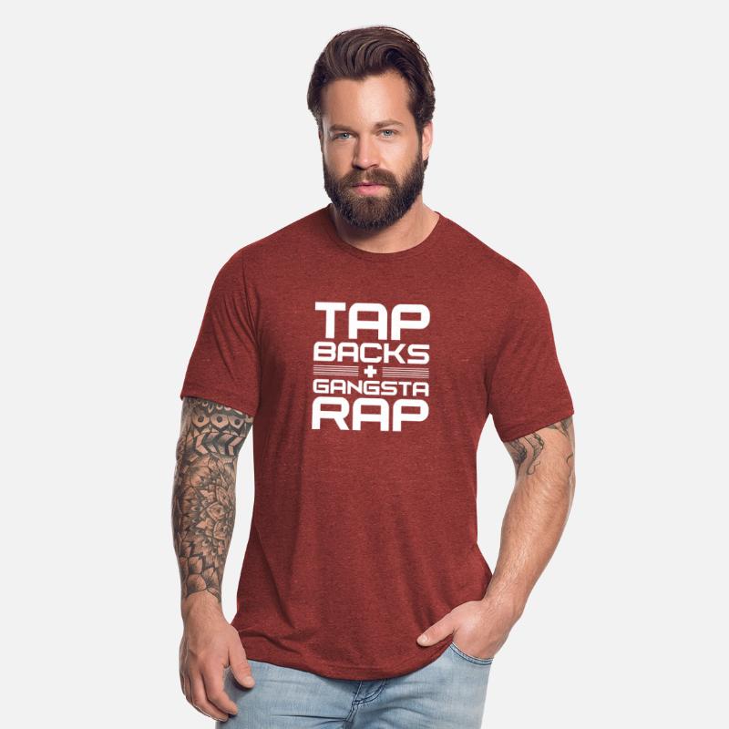 Tap Backs Plus Gangsta Rap