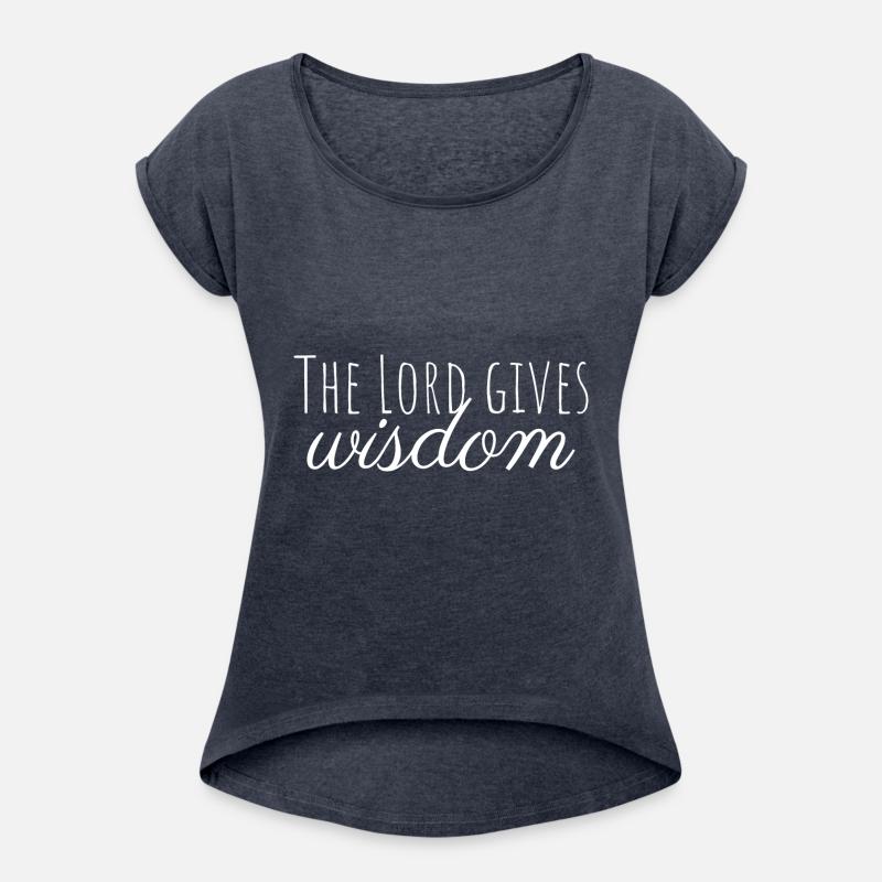 The Lord gives wisdom (Trendy and Best Selling)