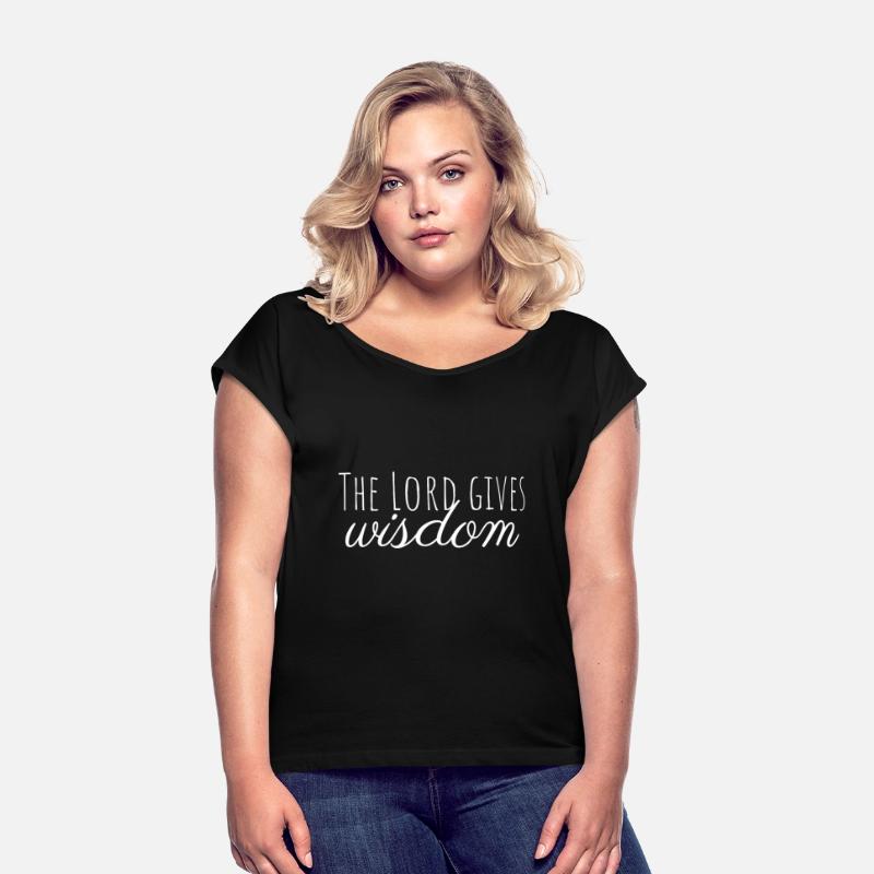 The Lord gives wisdom (Trendy and Best Selling)