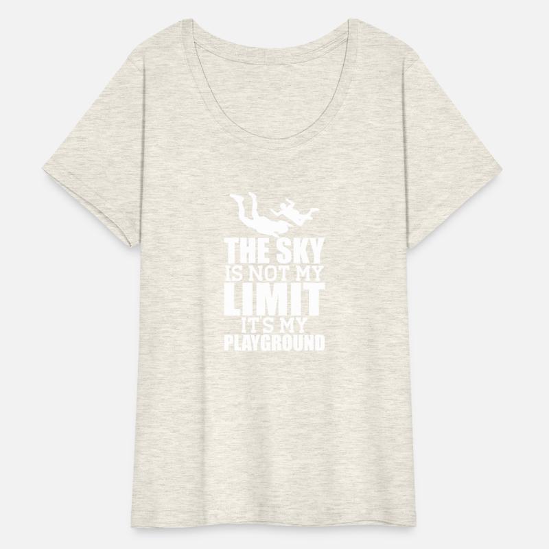 The sky is not my limit it's my playground