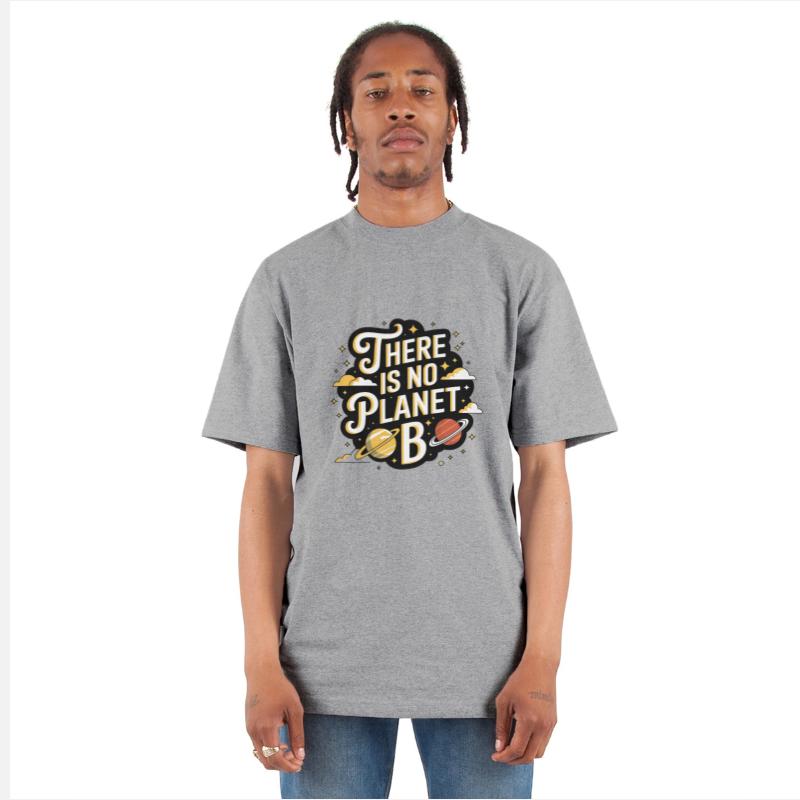 There is No Planet B Climate Change Environmental