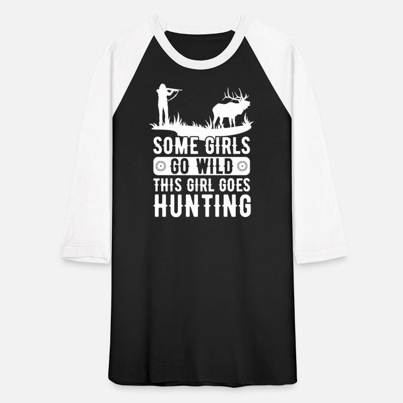 This Girl Goes Hunting Deer Hunting Season