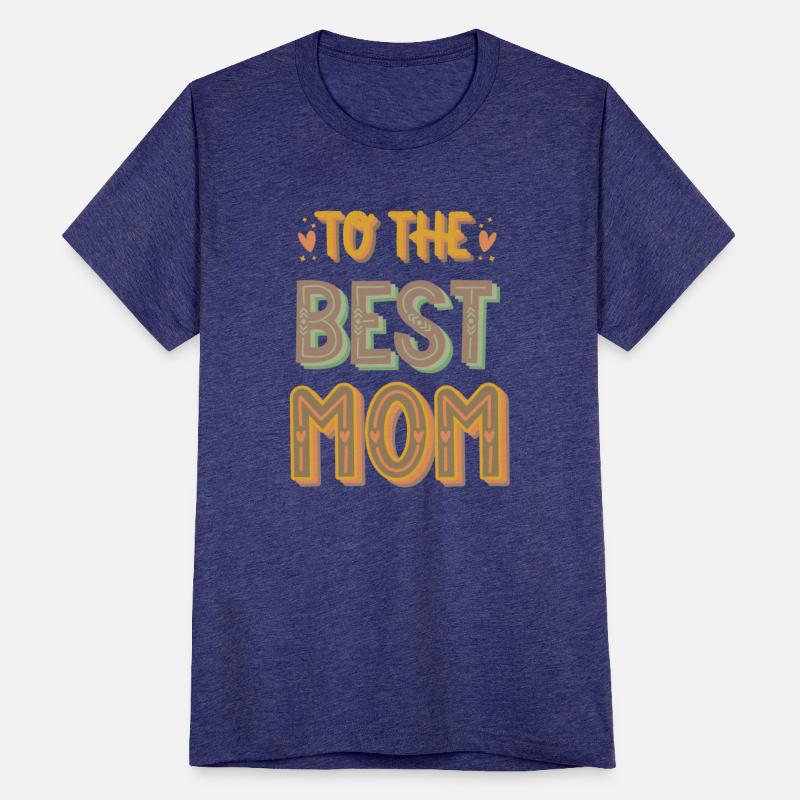 TO THE BEST MOM