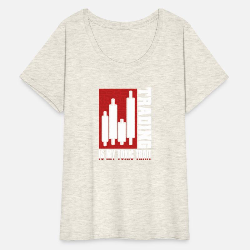 Trading Is My Toxic Trait Day Trader T-Shirt