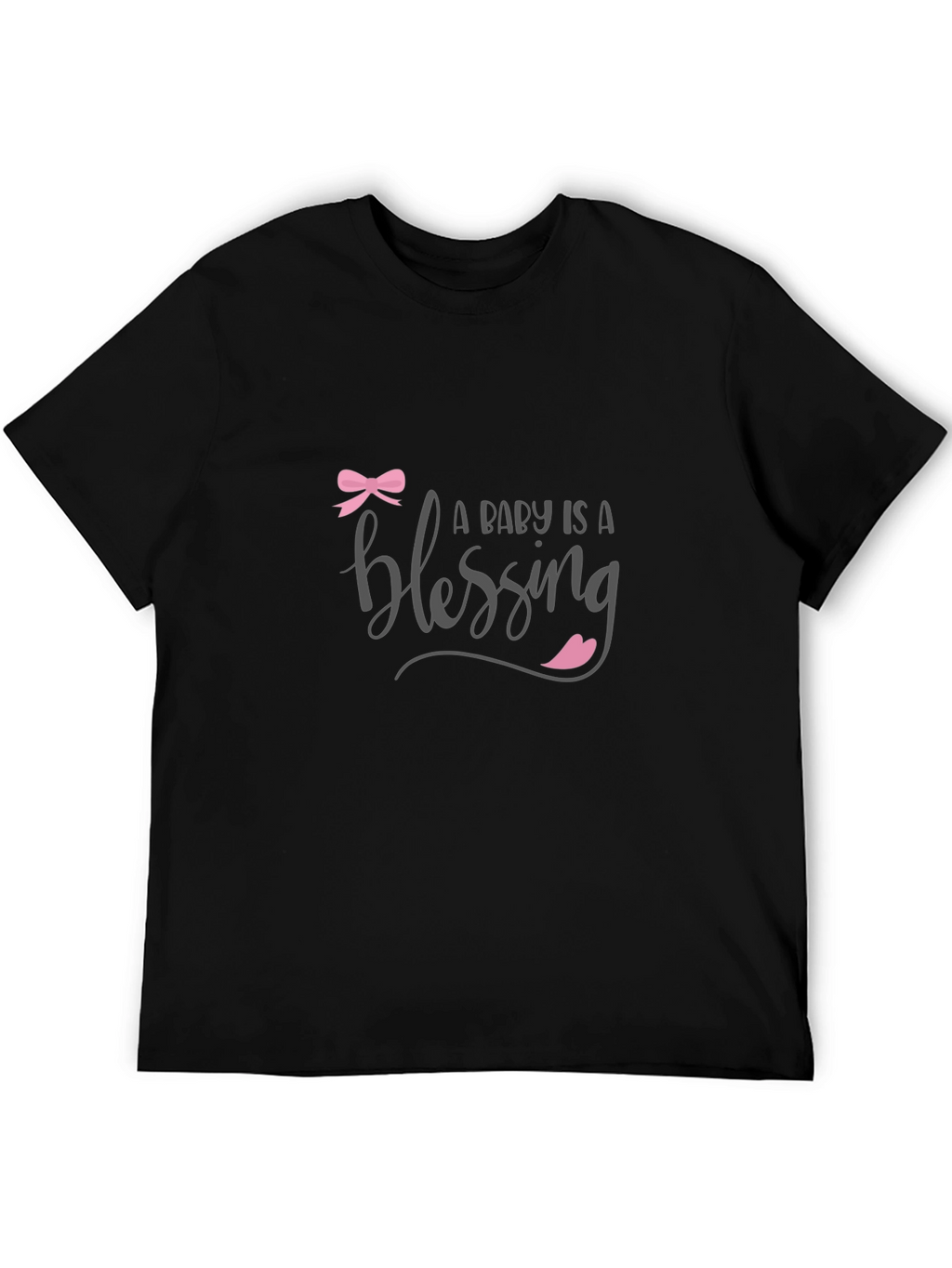 A Baby is a Blessing T-Shirt