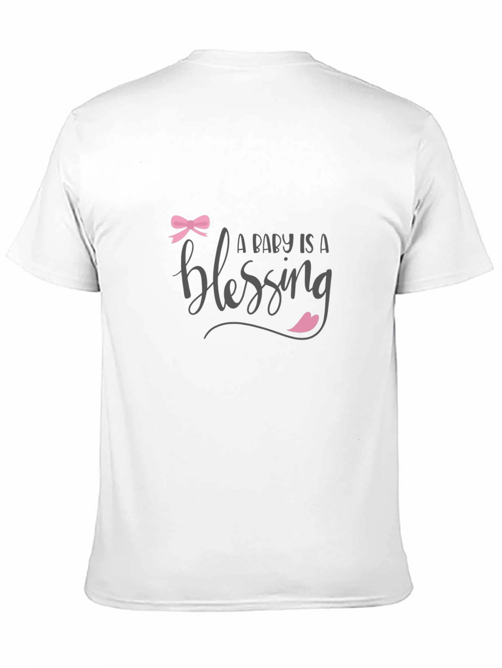 A Baby is a Blessing T-Shirt